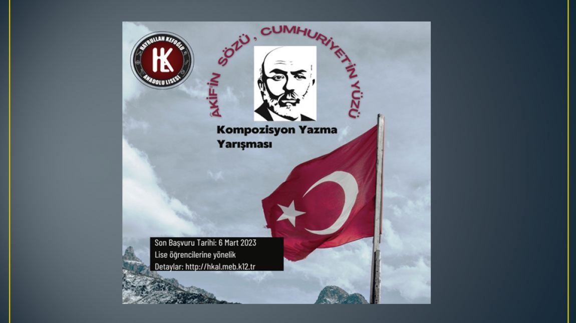 ''Âkif'in Sözü, Cumhuriyet'in Yüzü'' Temalı İstanbul İl Geneli Kompozisyon Yazma Yarışması
